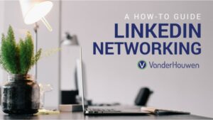 Staying Active on LinkedIn: A How-To-Guide