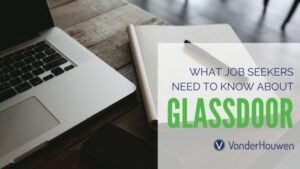 What Job Seekers Need to Know About Glassdoor