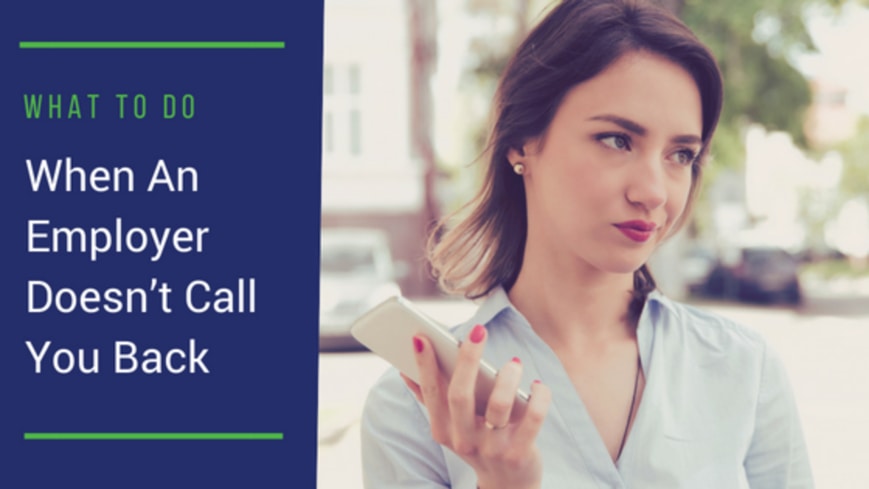 What To Do When An Employer Doesn’t Call You Back