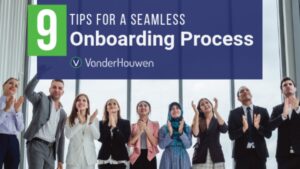 9 Tips for a Seamless Onboarding Process