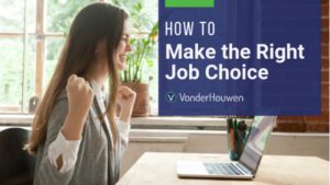 How to Make the Right Job Choice